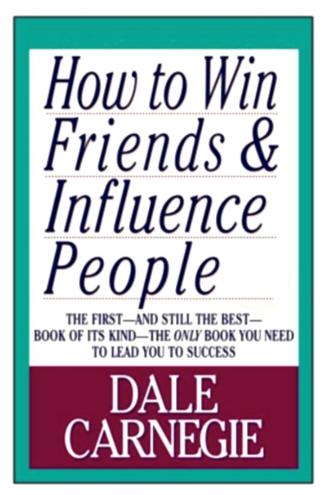 How to win friends and influence people, Dale Carnegie
