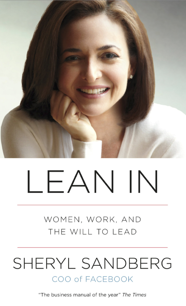 Lean in, Sheryl Sandberg